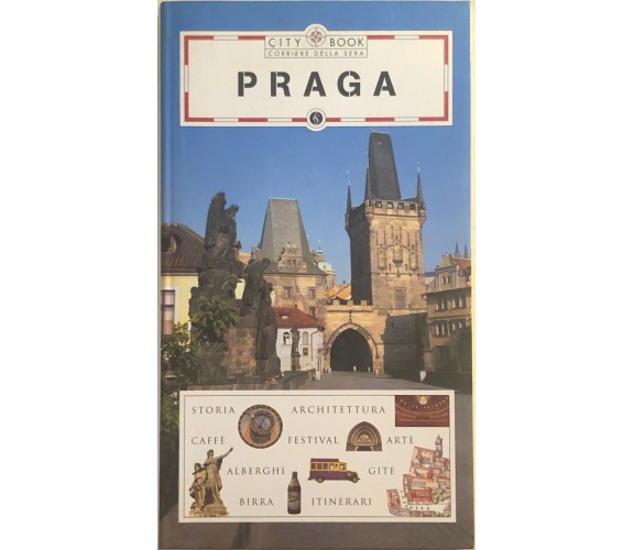 Praga di Aa.vv., 2005, Corriere Della Sera