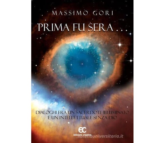 Prima fu sera... di Massimo Gori - Edizioni Creativa, 2017