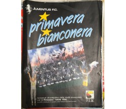 Primavera bianconera 1986 Catalogo di Juventus F.c.,  1986,  Fsm