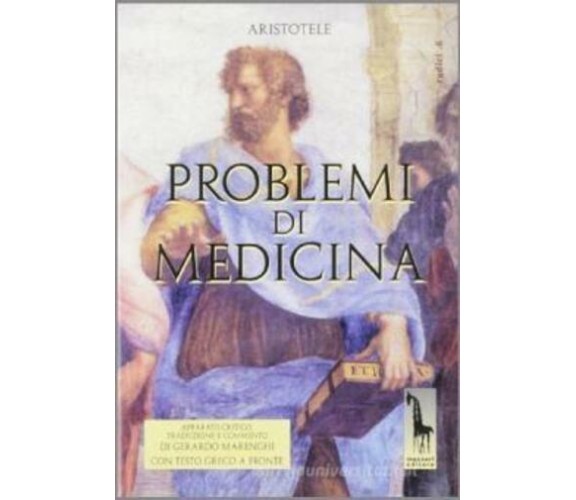 Problemi di medicina di Aristotele,  1999,  Massari Editore