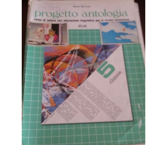 Progetto antologia -  Albertina Agli Eynard,  1989 -  Atlas   scolastici - C