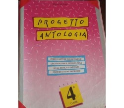 Progetto antologia -  Albertina Agli Eynard,  1990-  Atlas  libri scolastici - C