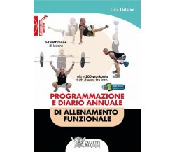 Programmazione e diario annuale di allenamento funzionale - Dalseno, 2018