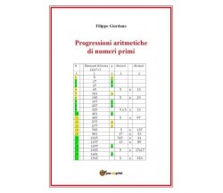 Progressioni aritmetiche di numeri primi di Filippo Giordano, 2022, Youcanpri