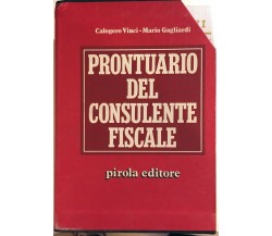 Prontuario del consulente fiscale Vol.I-II-III di Vinci-gagliardi, 1991, Priola 