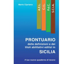 Prontuario delle definizioni e dei titoli abilitativi edilizi in Sicilia	