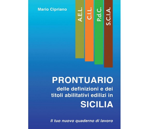 Prontuario delle definizioni e dei titoli abilitativi edilizi in Sicilia	