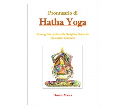 Prontuario di Hatha Yoga di Daniele Manca,  2020,  Youcanprint