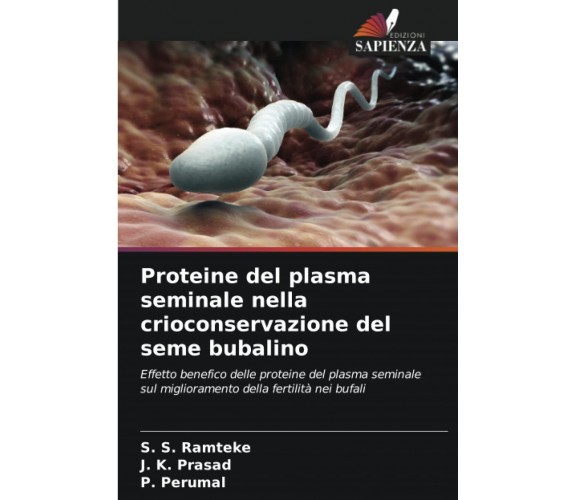 Proteine del plasma seminale nella crioconservazione del seme bubalino - 2022