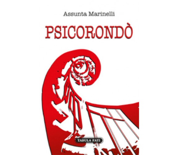 Psicorondò di Assunta Marinelli,  2018,  Tabula Fati