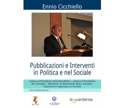 Pubblicazioni e interventi in politica e nel sociale - Ennio Cicchiello,  2020, 