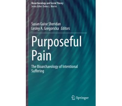 Purposeful Pain - Susan Guise Sheridan - Springer, 2021