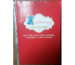 Quadalmanacco - AA.VV. - Edizioni La Rocca,2015 - R