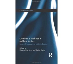 Qualitative Methods in Military Studies - Helena Carreiras  - Routledge, 2014