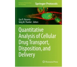 Quantitative Analysis of Cellular Drug Transport, Disposition, and Delivery-2022