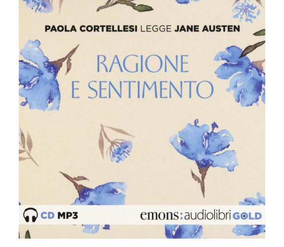 RAGIONE E SENTIMENTO GOLD di JANE AUSTEN - Emons, 2016