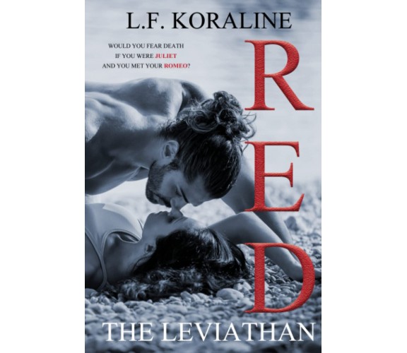 RED - the Leviathan - L. F. Koraline - Independently published, 2021