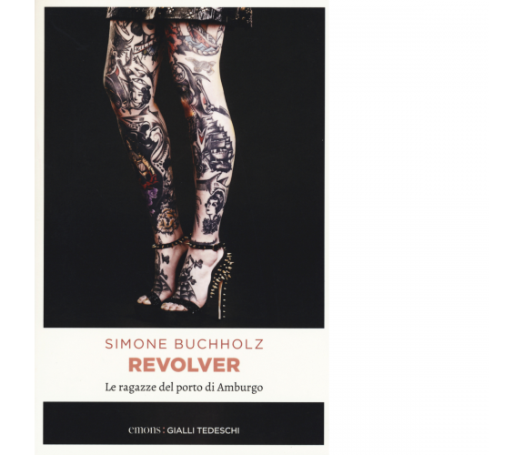 REVOLVER di BUCHHOLZ, SIMONE - Emons edizioni, 2015