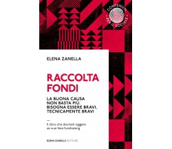 Raccolta fondi	 di Elena Zanella,  2020,  Youcanprint