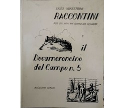 Raccontini e il decameroncino del campo n.5, di Enzo Minestrini,  1985 - ER