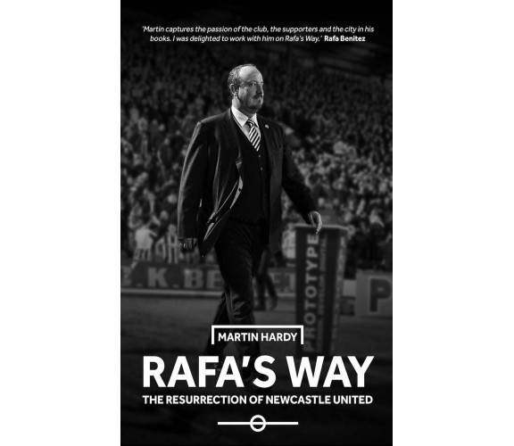 Rafa's Way - Martin Hardy - deCoubertin Books, 2017