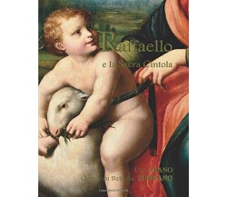 Raffaello e la Sacra Cintola - Ugo Miano - StreetLib, 2018