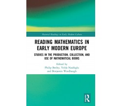 Reading Mathematics In Early Modern Europe - Beeley - Springer, 2020