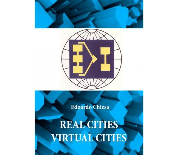 Real Cities Virtual Cities, Aa Vv,  2012