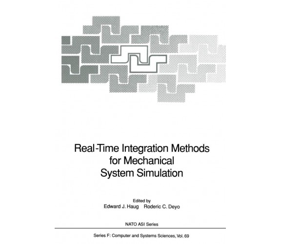 Real-Time Integration Methods for Mechanical System Simulation - Springer, 2011