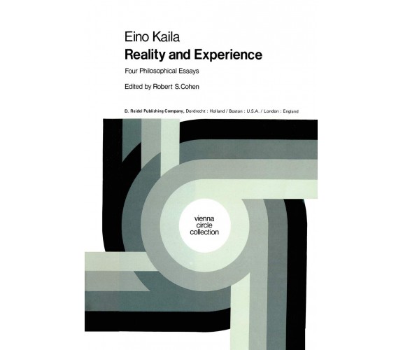 Reality and Experience - E. Kaila - Springer, 1976