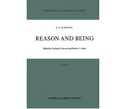 Reason and Being - Boris G. Kuznetsov - Springer, 2013