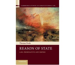 Reason of State - Thomas Poole - Cambridge, 2022