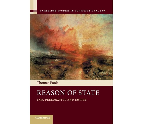 Reason of State - Thomas Poole - Cambridge, 2022