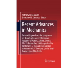 Recent Advances in Mechanics - E.E. Gdoutos - Springer, 2014