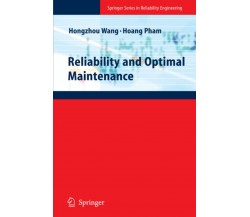 Reliability and Optimal Maintenance - Tadeusz Kaczorek - Springer, 2010