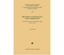 Religion, Rationality and Community - Robert Gascoigne - Springer, 2013