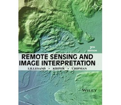 Remote Sensing and Image Interpretation - Wiley John + Sons - 2015