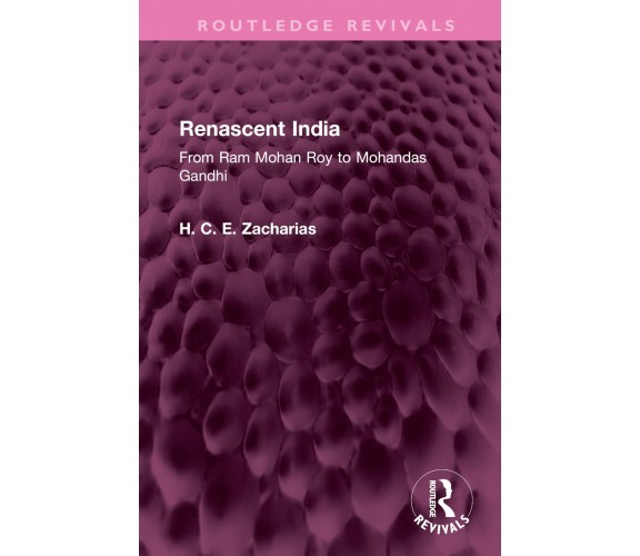 Renascent India - Renascent India - Routledge, 2022