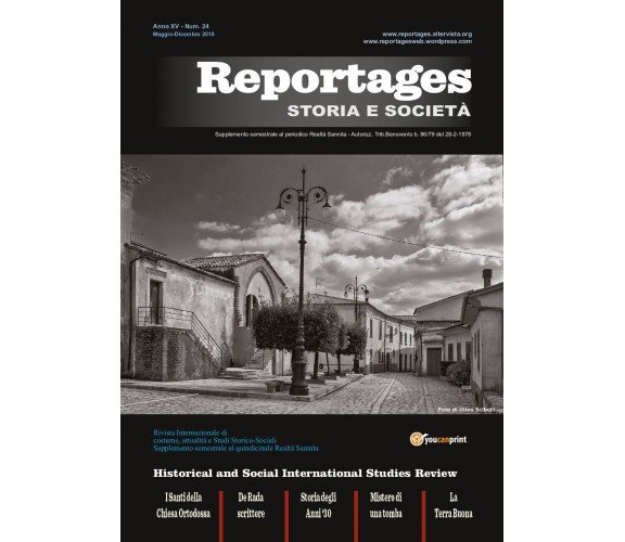 Reportages Storia & Società numero 24 -  Lucia Gangale,  2018,  Youcanprint