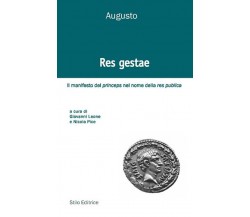 Res gestae - Augusto Cesare Ottaviano - STILO, 2015