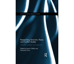 Researching Terrorism, Peace And Conflict Studies - Routledge - 2020