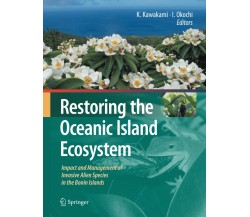 Restoring the Oceanic Island Ecosystem - Isamu Okochi - Springer, 2014