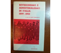 Revisionismo e ministerialismo in italia - Alfio Signorelli - Pellicanolibri - 1