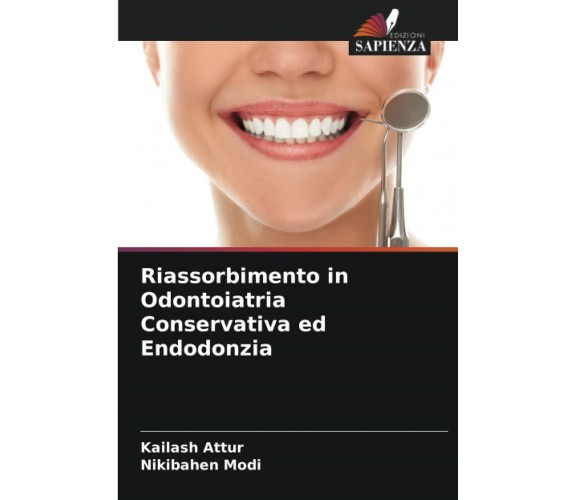 Riassorbimento in Odontoiatria Conservativa ed Endodonzia - Sapienza, 2022