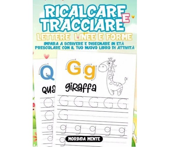 Ricalcare e Tracciare Lettere, Linee e Forme: Impara a Scrivere e Disegnare in E