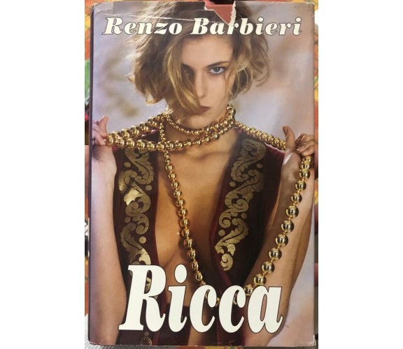 Ricca di Renzo Barbieri, 1993, Club Degli Editori