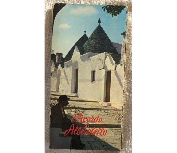 Ricordo di Alberobello di Aa.vv.,  Edizioni Lo Buono