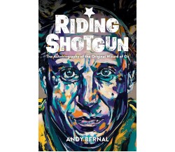 Riding Shotgun - Andy Bernal - Fair Play Publishing, 2021