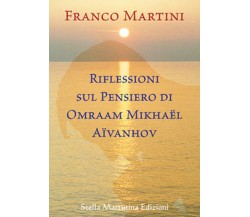 Riflessioni sul pensiero di Omraam Mikhaël Aïvanhov