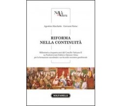 Riforma nella continuità. Riflessioni a cinquanta anni dal Concilio Vaticano II	